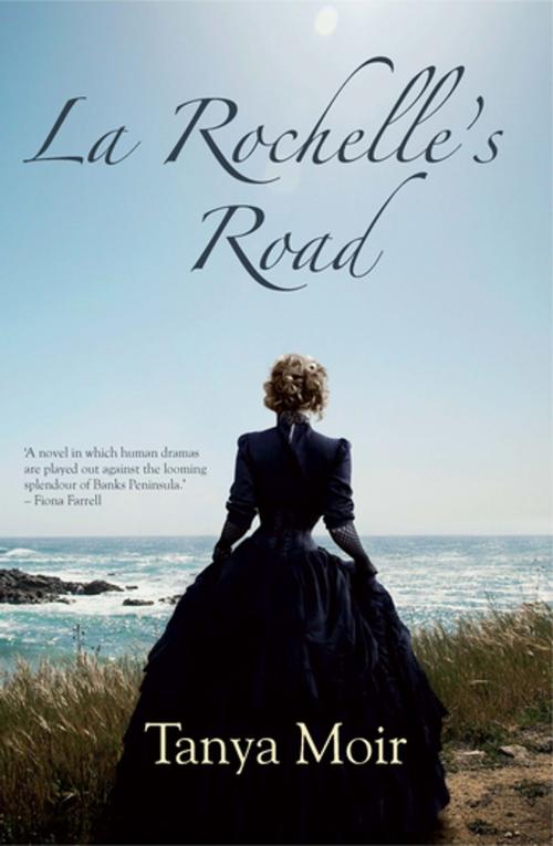 Cover of the book La Rochelle's Road by Tanya Moir, Penguin Random House New Zealand