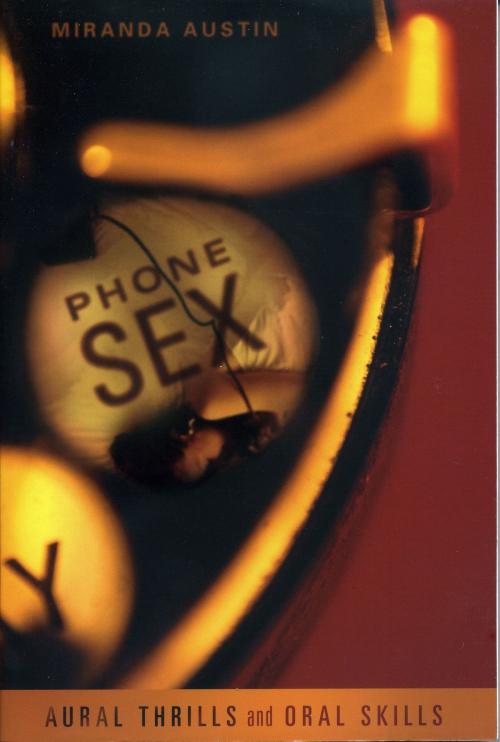 Cover of the book Phone Sex by Miranda Austin, SCB Distributors
