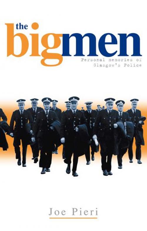 Cover of the book The Big Men by Joe Pieri, Neil Wilson Publishing