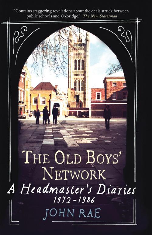 Cover of the book The Old Boys Network by John Rae, Short Books