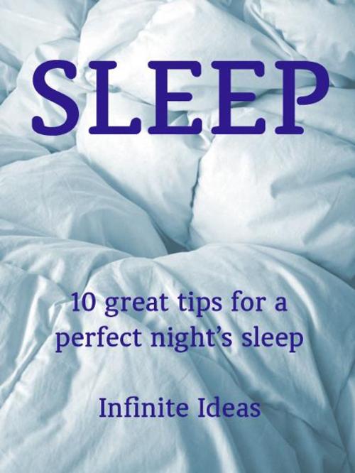 Cover of the book Sleep by Infinite Ideas, Infinite Ideas