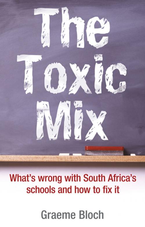 Cover of the book Toxic mix by Graeme Bloch, Tafelberg