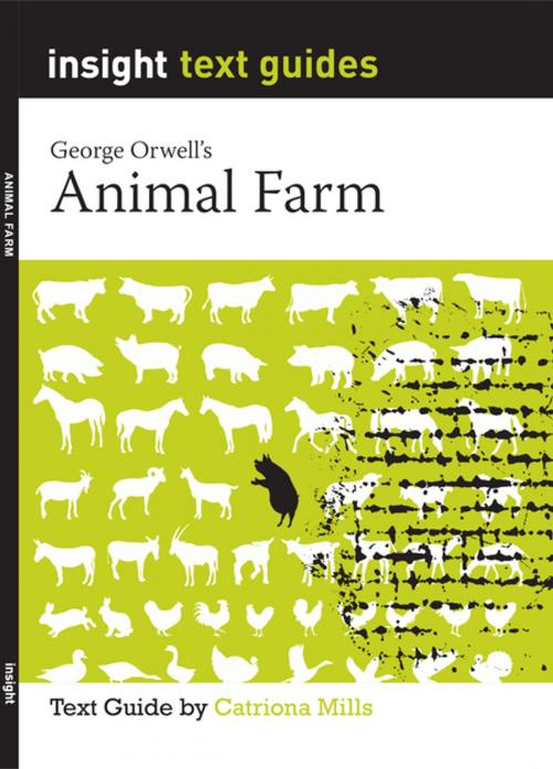 Cover of the book Animal Farm by Catriona Mills, Insight Publications