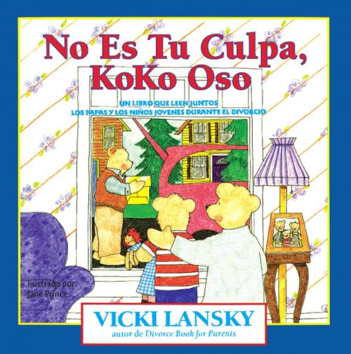 Cover of the book No Es Tu Culpa, Koko Oso by Vicki Lansky, Book Peddlers, The