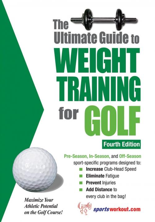 Cover of the book The Ultimate Guide to Weight Training for Golf by Rob Price, Price World Publishing
