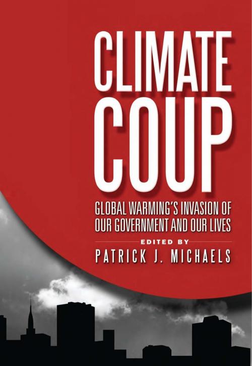 Cover of the book Climate Coup by , Cato Institute
