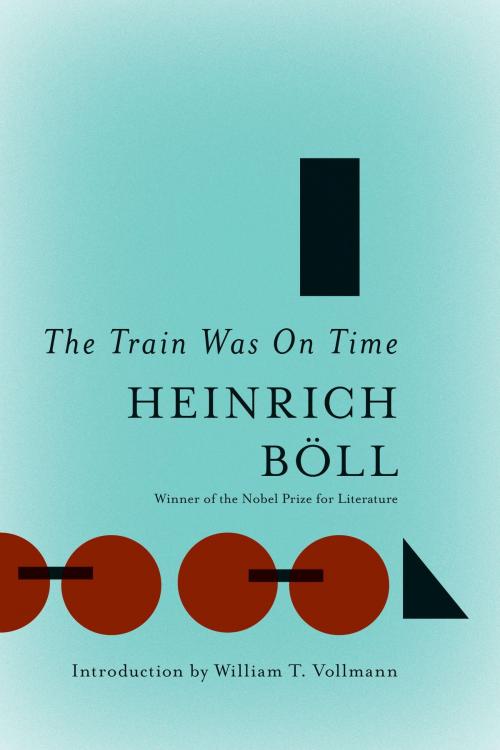 Cover of the book The Train Was On Time by Heinrich Boll, Melville House