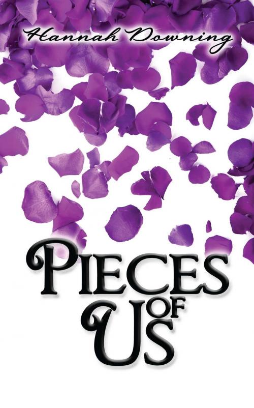 Cover of the book Pieces of Us by Hannah Downing, Omnific Publishing