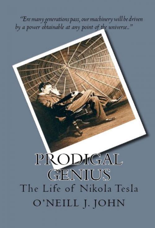 Cover of the book Prodigal Genius: The Life of Nikola Tesla by John Joseph O'Neill, Murine Press