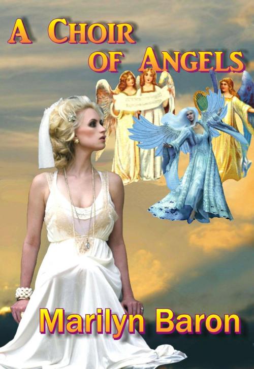 Cover of the book A Choir of Angels by Marilyn Baron, TWB Press