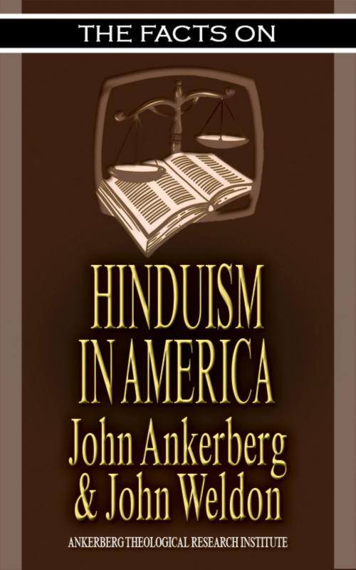Cover of the book The Facts on Hinduism in America by John Ankerberg, John G. Weldon, John Ankerberg