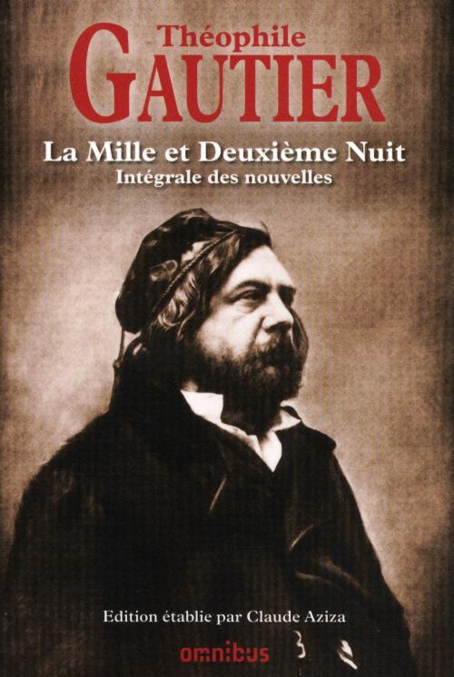 Cover of the book La Mille et deuxième nuit by Théophile GAUTIER, Place des éditeurs