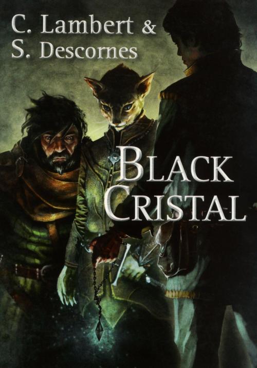 Cover of the book Black Cristal - tome 1 by Stephane DESCORNES, Christophe LAMBERT, Univers Poche