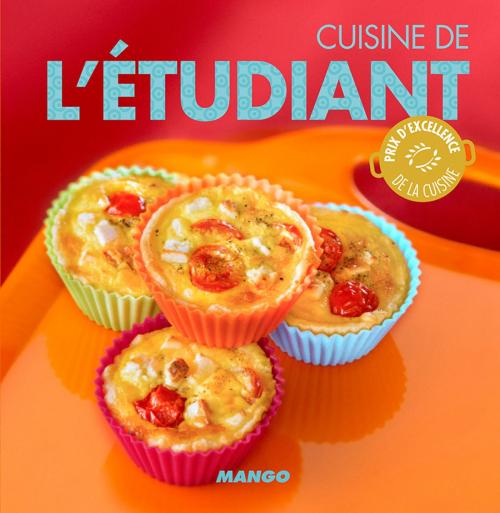 Cover of the book Cuisine de l'étudiant by Collectif, Mango