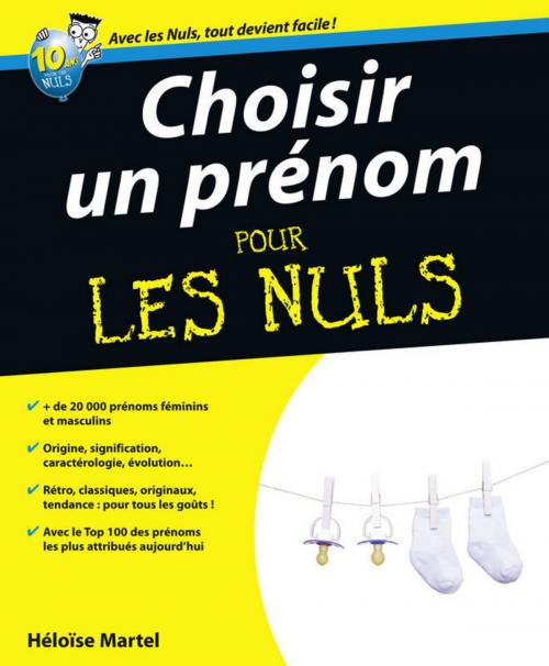 Cover of the book Choisir un prénom Pour les Nuls by Héloïse MARTEL, edi8