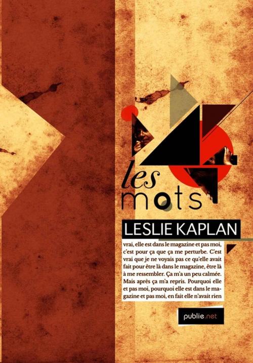 Cover of the book Les mots by Leslie Kaplan, publie.net