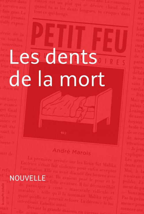 Cover of the book Les dents de la mort by André Marois, La courte échelle