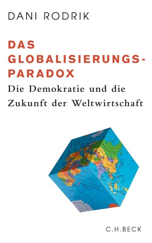 Cover of the book Das Globalisierungs-Paradox by Dani Rodrik, C.H.Beck