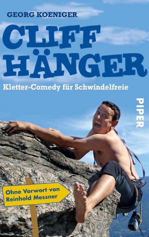 Cover of the book Cliffhänger by Georg Koeniger, Piper ebooks