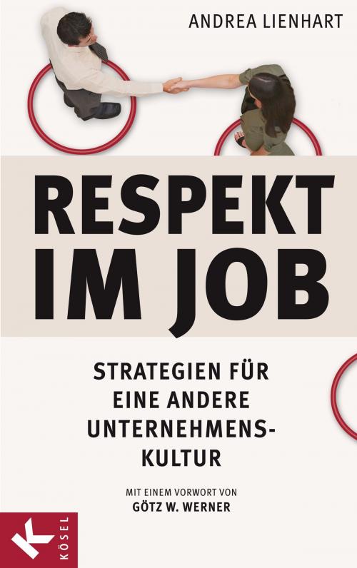 Cover of the book Respekt im Job by Andrea Lienhart, Kösel-Verlag