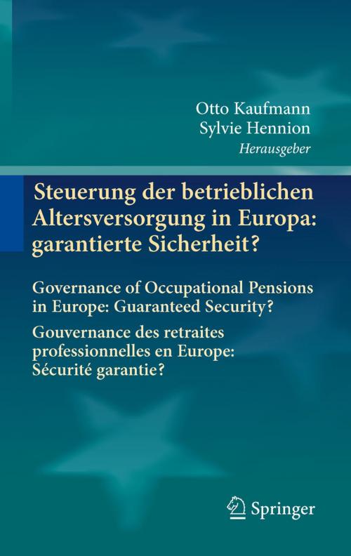 Cover of the book Steuerung der betrieblichen Altersversorgung in Europa: garantierte Sicherheit? by , Springer Berlin Heidelberg