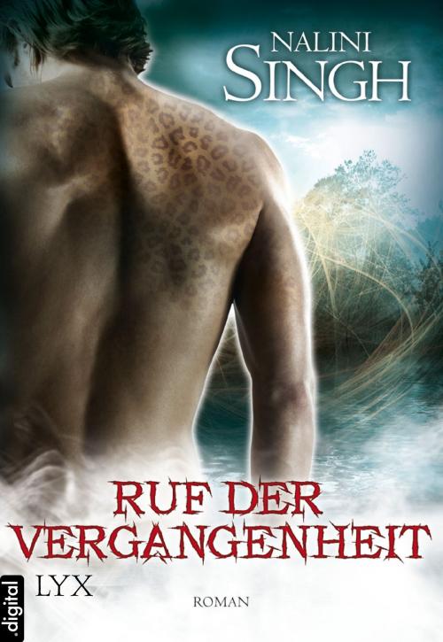 Cover of the book Ruf der Vergangenheit by Nalini Singh, LYX.digital