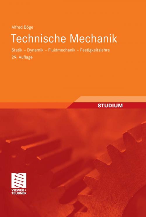 Cover of the book Technische Mechanik by Alfred Böge, Wolfgang Weißbach, Gert Böge, Wolfgang Böge, Walter Schlemmer, Vieweg+Teubner Verlag