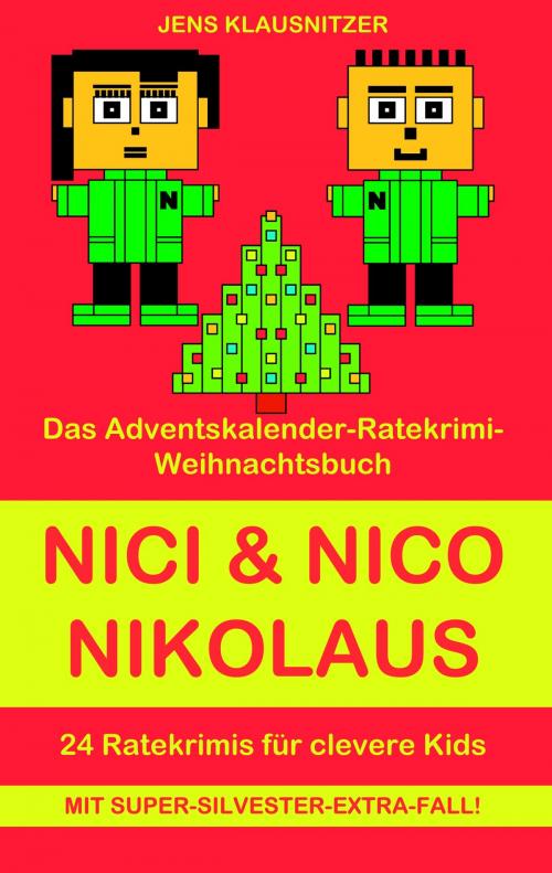 Cover of the book Nici & Nico Nikolaus by Jens Klausnitzer, Books on Demand