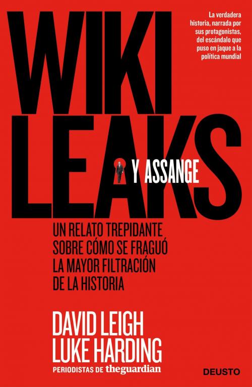 Cover of the book WikiLeaks y Assange by David Leigh, Luke Harding, Grupo Planeta