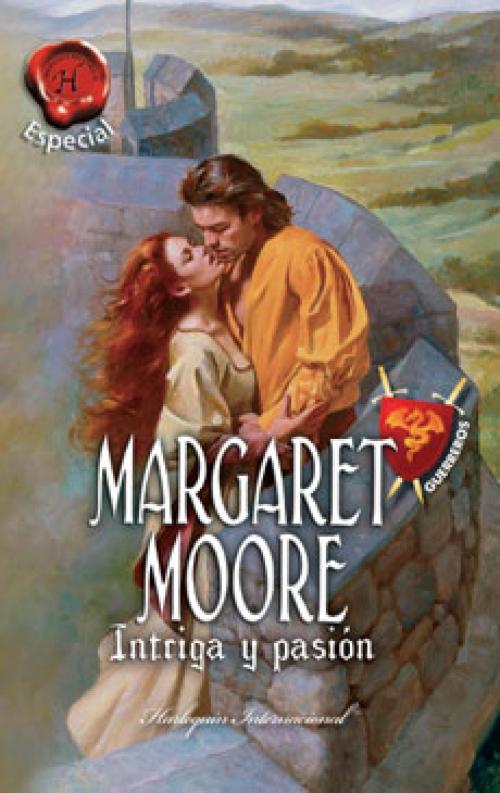 Cover of the book Intriga y pasión by Margaret Moore, Harlequin, una división de HarperCollins Ibérica, S.A.