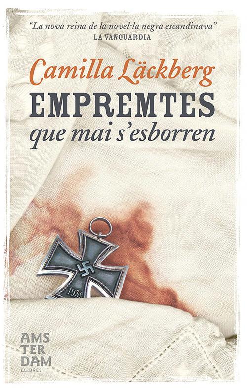 Cover of the book Empremtes que mai s'esborren by Camilla Läckberg, Ara Llibres