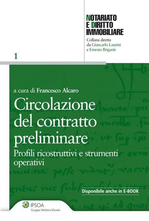 Cover of the book Circolazione del contratto preliminare by a cura di Francesco Alcaro, Ipsoa