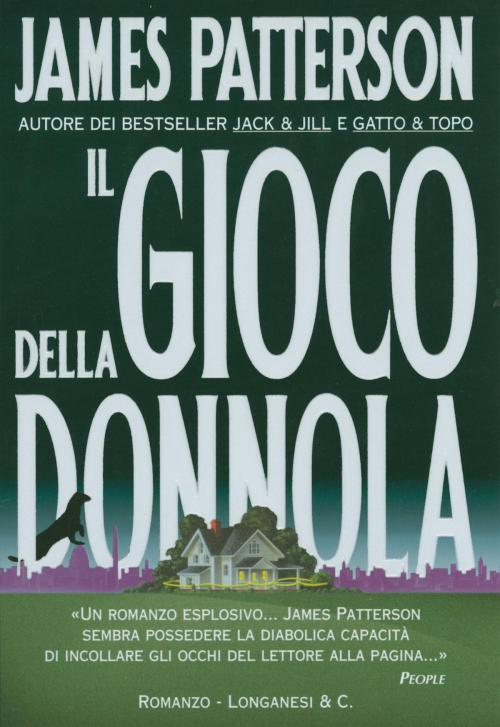 Cover of the book Il gioco della Donnola by James Patterson, Longanesi