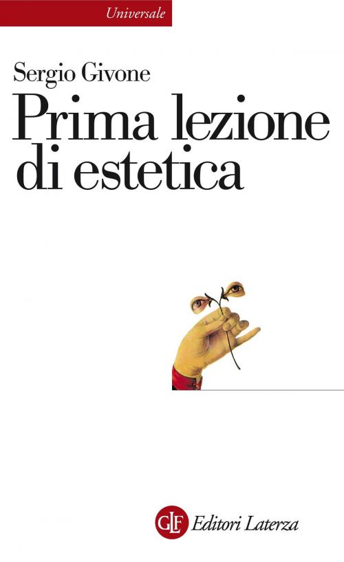 Cover of the book Prima lezione di estetica by Sergio Givone, Editori Laterza