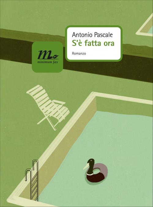 Cover of the book S'è fatta ora by Antonio Pascale, minimum fax