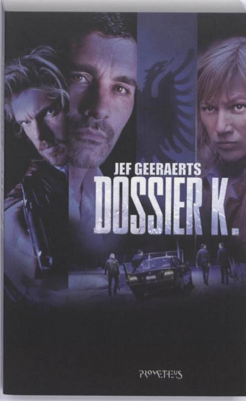 Cover of the book Dossier K by Jef Geeraerts, Prometheus, Uitgeverij