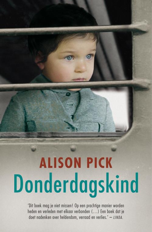 Cover of the book Donderdagskind by Alison Pick, Bruna Uitgevers B.V., A.W.