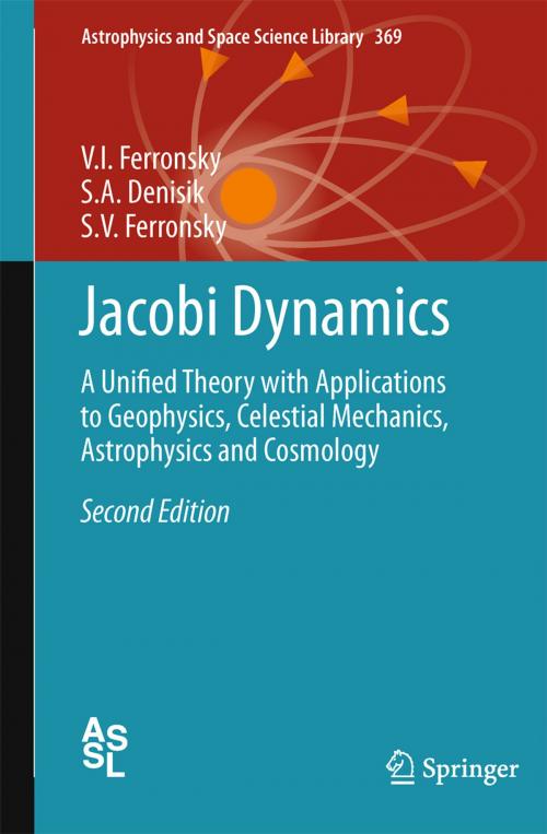 Cover of the book Jacobi Dynamics by V.I. Ferronsky, S.A. Denisik, S.V. Ferronsky, Springer Netherlands