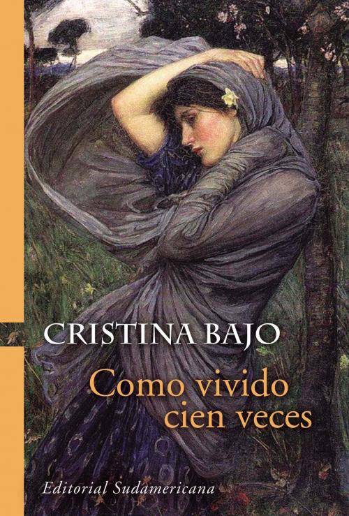 Cover of the book Como vivido cien veces (Biblioteca Cristina Bajo) by Cristina Bajo, Penguin Random House Grupo Editorial Argentina