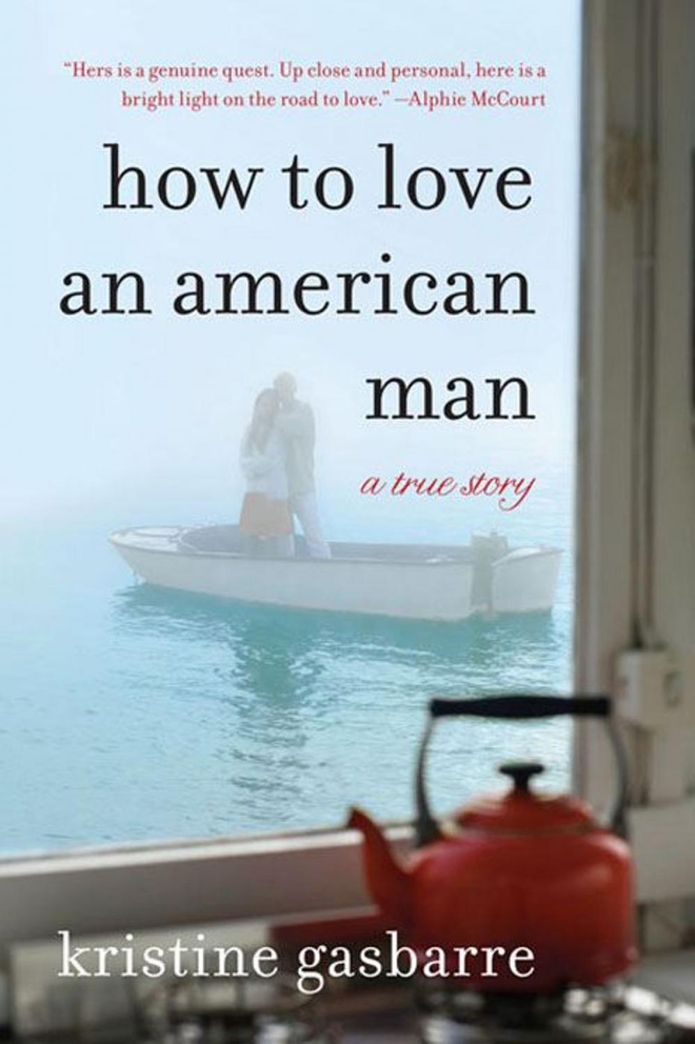 Big bigCover of How to Love an American Man