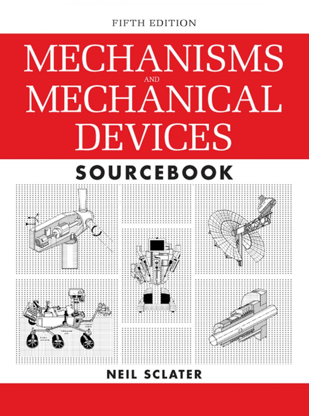 Big bigCover of Mechanisms and Mechanical Devices Sourcebook, 5th Edition