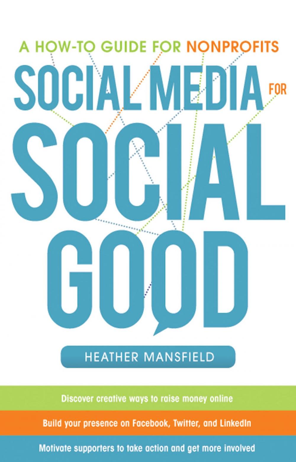 Big bigCover of Social Media for Social Good: A How-to Guide for Nonprofits