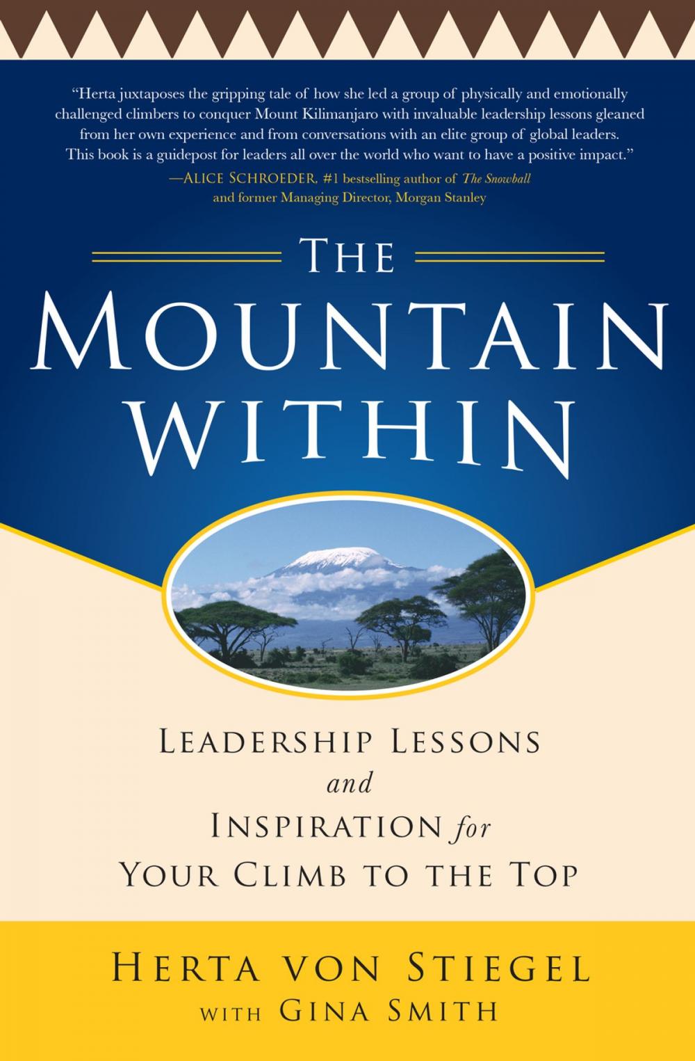 Big bigCover of The Mountain Within: Leadership Lessons and Inspiration for Your Climb to the Top