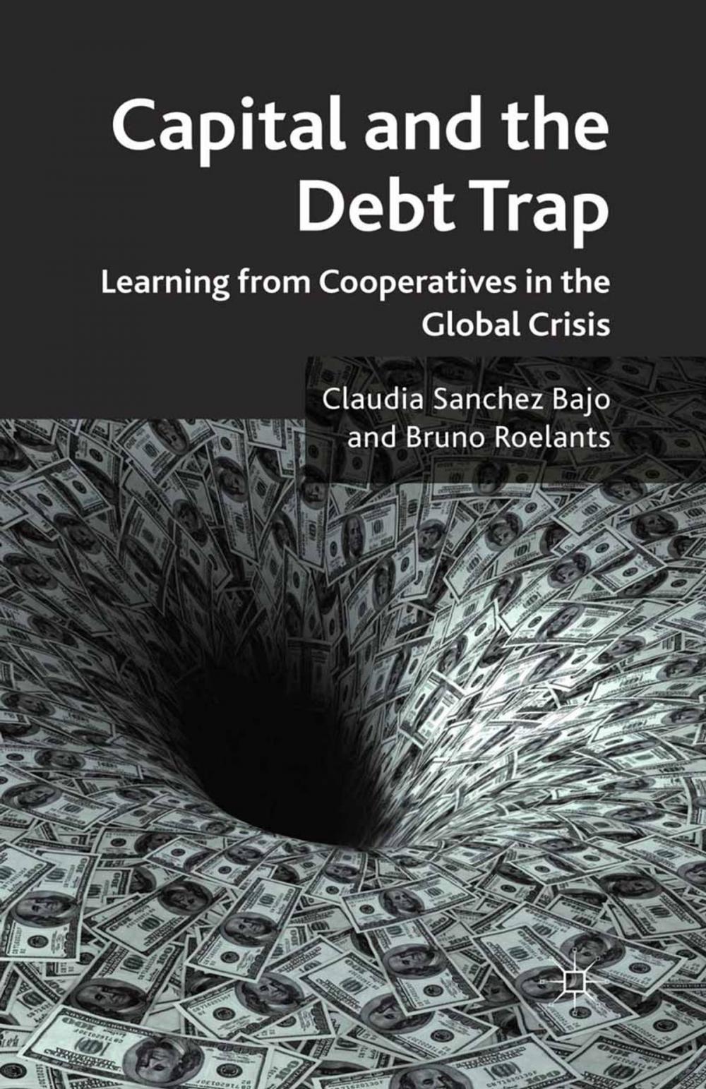 Big bigCover of Capital and the Debt Trap