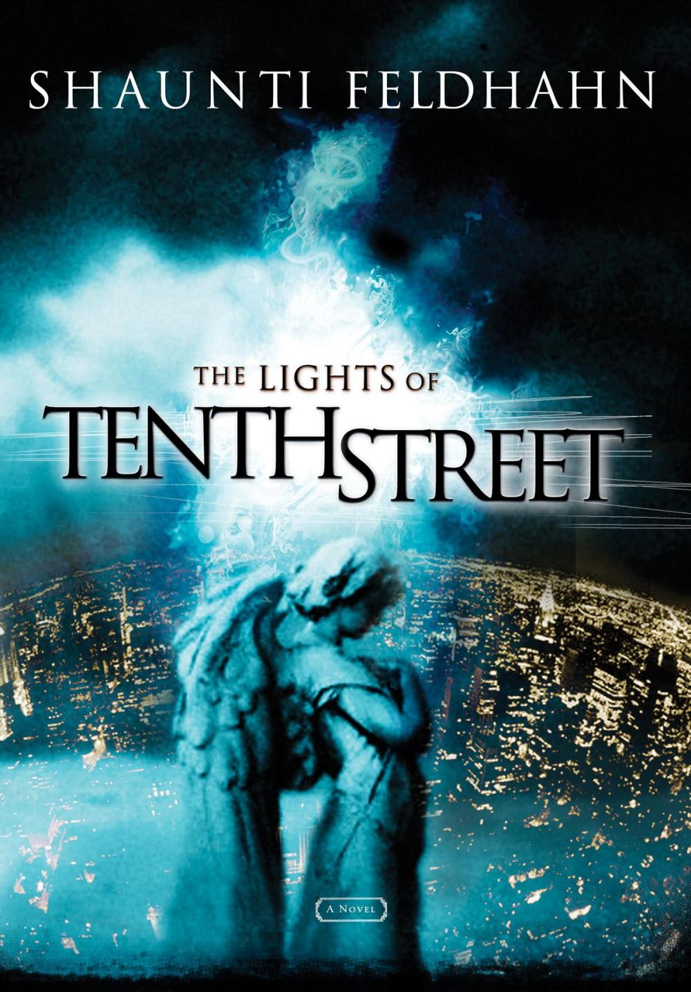 Big bigCover of The Lights of Tenth Street