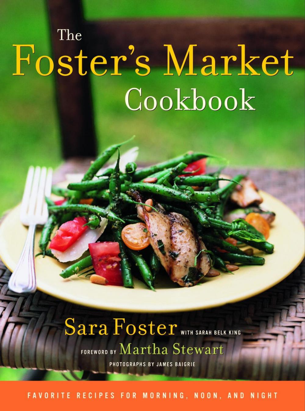 Big bigCover of The Foster's Market Cookbook