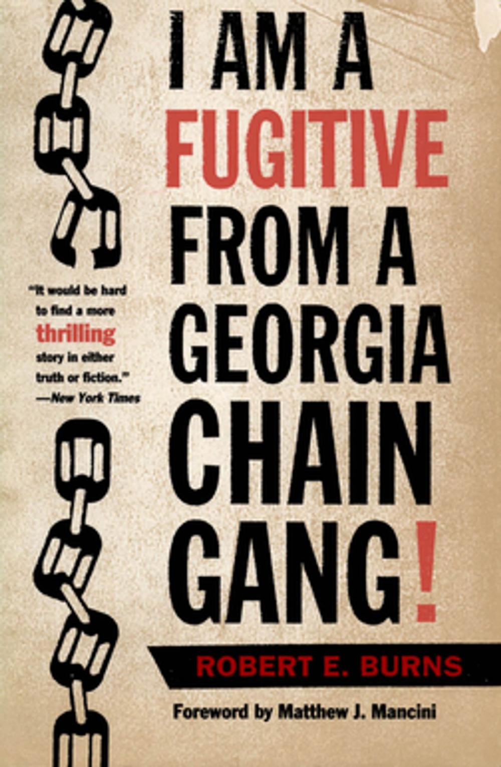 Big bigCover of I Am a Fugitive from a Georgia Chain Gang!