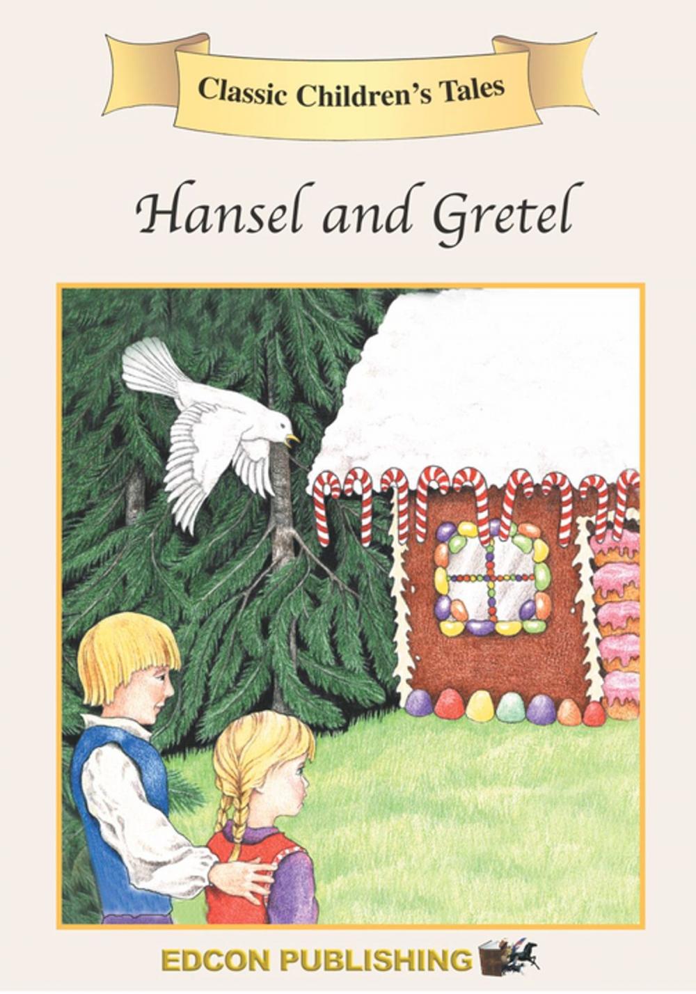 Big bigCover of Hansel & Gretel: Classic Children's Tales
