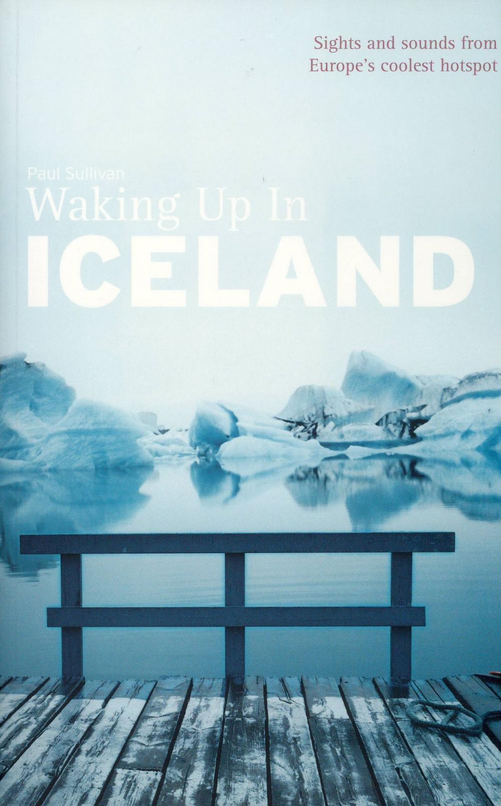 Big bigCover of Waking Up In Iceland