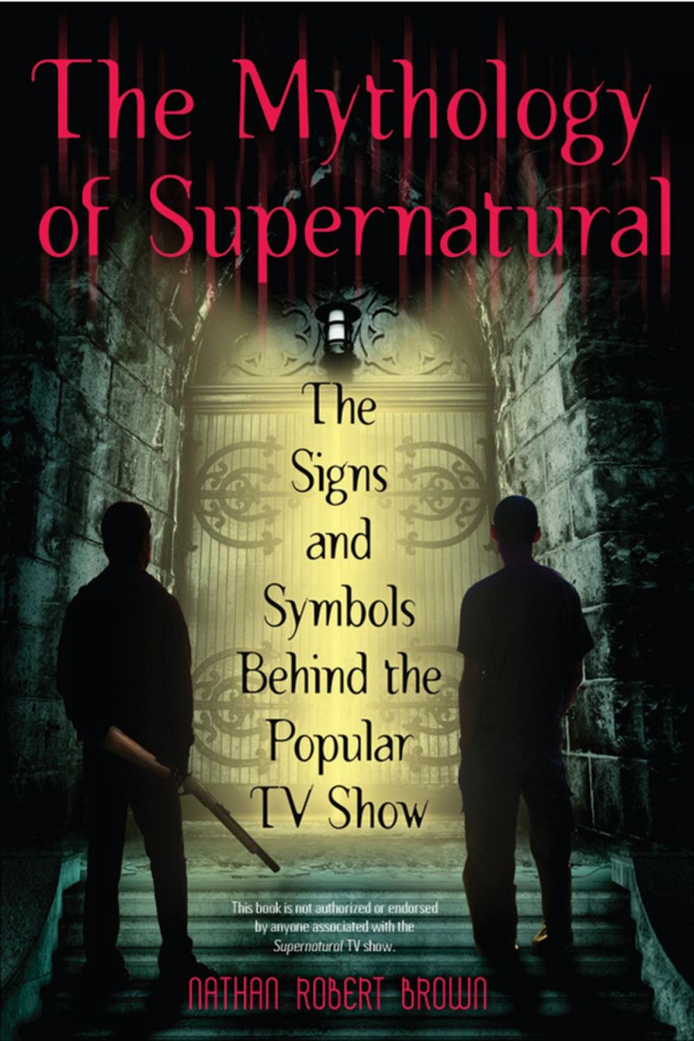 Big bigCover of The Mythology of Supernatural